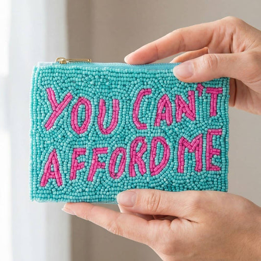 You Cant Afford Me Teal Beaded Coin Purse
