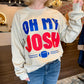 Oh My Josh Sweatshirt