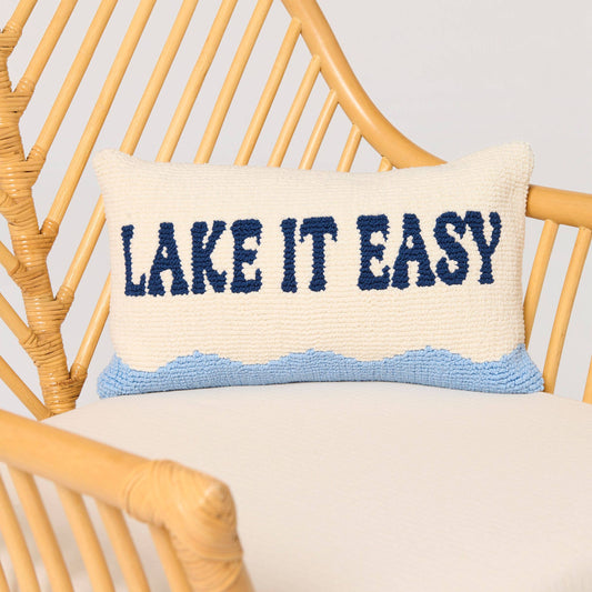 "LAKE IT EASY" Pillow