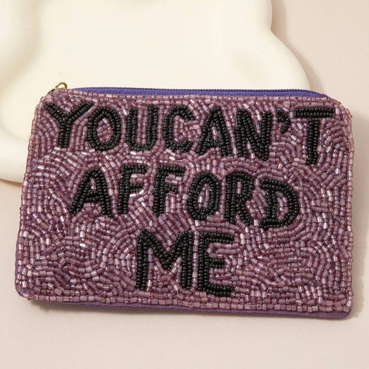 You Can't Afford Me Purple Seed Beaded Coin Purse