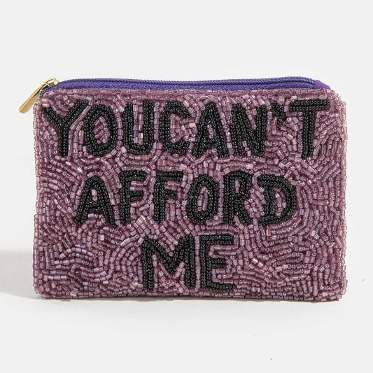 You Can't Afford Me Purple Seed Beaded Coin Purse