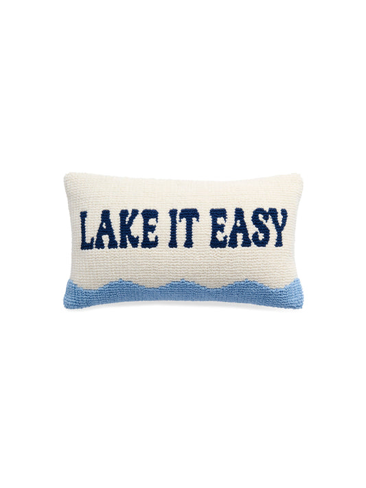 "LAKE IT EASY" Pillow